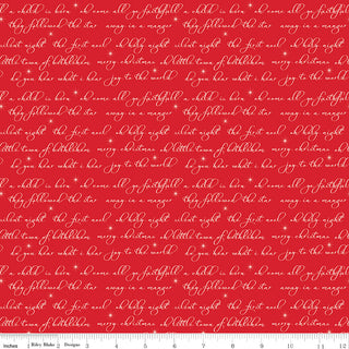 Glisten by Sandy Gervais C16226-RED GLISTEN TEXT RED by 56-Riley Blake is a 43/44" wide red cotton fabric, sold by the yard, featuring white "O Come All Ye Faithful" script in a continuous pattern with a ruler at the bottom for scale.
