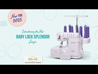 Video: introducing the Baby Lock Splendor serger and cover stitch machine